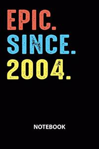 Epic Since 2004 Notebook