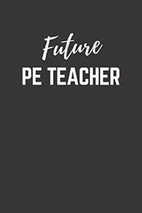 Future PE Teacher Notebook