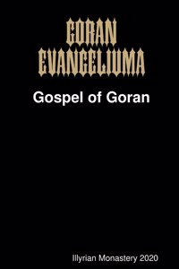 Goran Evangeliuma (Gospel of Goran)