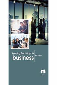 Applying Psychology In Business