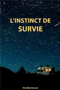 L'instinct de survie