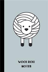 wool roll notes