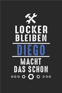 Locker bleiben Diego macht das schon