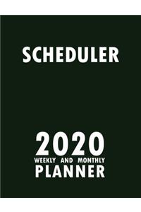 Scheduler 2020 Weekly and Monthly Planner