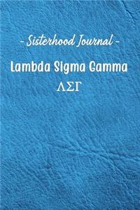Sisterhood Journal Lambda Sigma Gamma