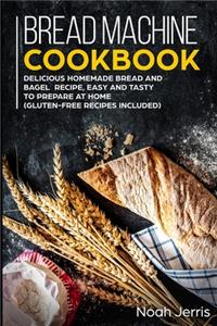 Bread Machine Cookbook