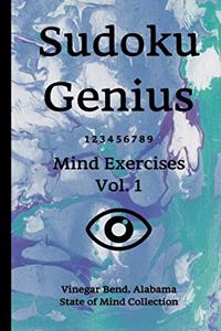 Sudoku Genius Mind Exercises Volume 1