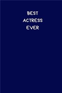 Best Actress Ever