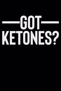 Got Ketones?
