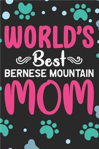 World's Best Bernese Mountain Mom