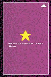 Where Do You Want To Go? Away