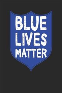 Blue Lives Matter