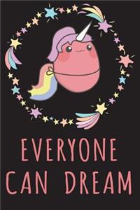 Kawaii Unicorn Everyone Can Dream Composition Notebook