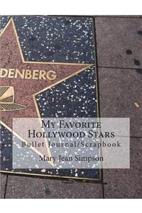 My Favorite Hollywood Stars