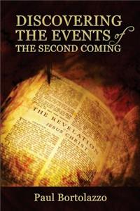 Discovering the Events of the Second Coming