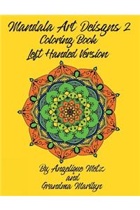 Mandala Art Designs 2 Coloring Book