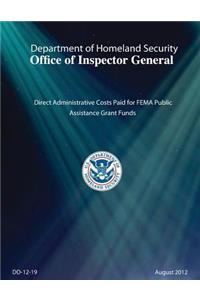 Direct Administrative Costs Paid for Fema Public Assistance Grant Funds
