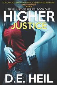 Higher Justice