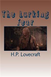 The Lurking Fear