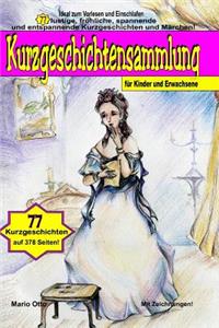Kurzgeschichtensammlung Für Kinder Und Erwachsene