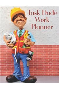 Task Dude Work Planner