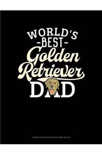 World's Best Golden Retriever Dad