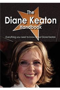 The Diane Keaton Handbook - Everything You Need to Know about Diane Keaton