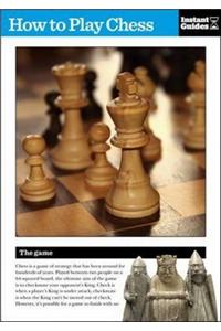 How to Play Chess