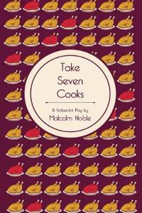 Take Seven Cooks