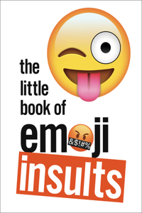 Little Book of Emoji Insults