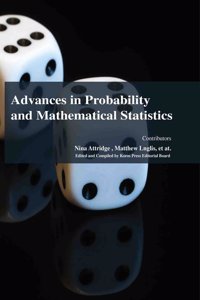 Advances In Probability And Mathematical Statistics