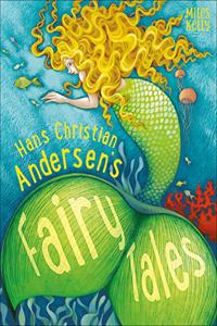 Hans Christian Andersen's Fairy Tales