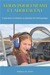 Avion Pour Enfant Et Adolescent