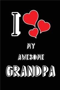 I Love My Awesome Grandpa