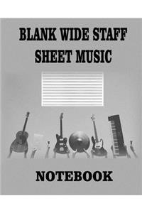 Blank Wide Staff Sheet Music Notebook
