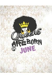 Queens Are Born in June