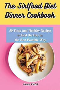 The Sirtfood Diet Dinner Cookbook