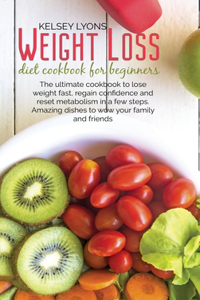 Weight loss diet cookbook for beginners