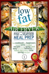 Low Fat Air Fryer Fish Meal Prep