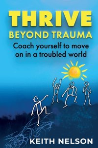Thrive Beyond Trauma