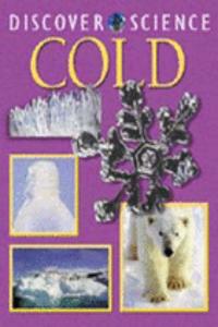 DISCOVER SCIENCE COLD