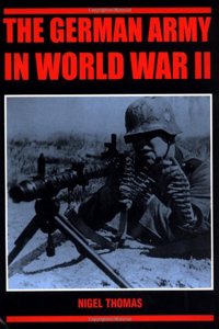 The German Army in World War II (General Military)