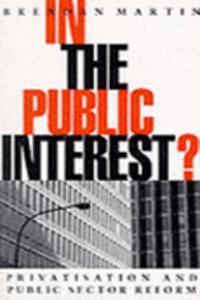 In the Public Interest?