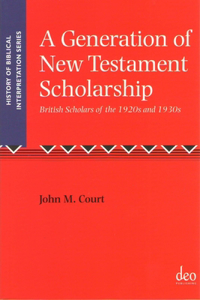 Generation of New Testament Scholarship