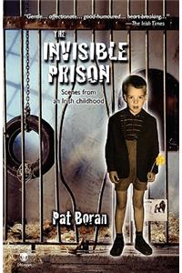 The Invisible Prison