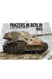 Panzers in Berlin 1945