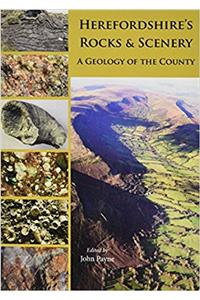 Herefordshire's Rocks and Scenery