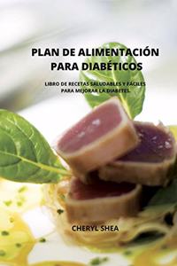 Plan de Alimentación Para Diabéticos