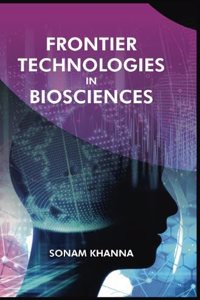 Frontier Technologies in Biosciences