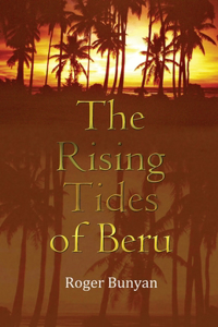 Rising Tides of Beru